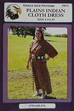 Pattern for
Plains Indian Cloth Dress
size 8 to 20